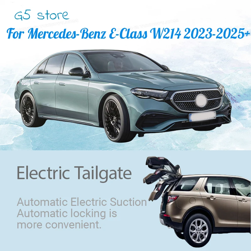 

Modification of Anti-pinch Electric Tailgate: Automatic Trunk of Vehicle For Mercedes-Benz E-Class W214 2023-2025+