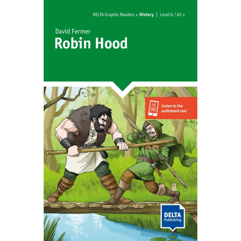 

Robin Hood Level 6 A2 Delta Readers Adventure History Delta Delta Publishing 9783125011199 Book