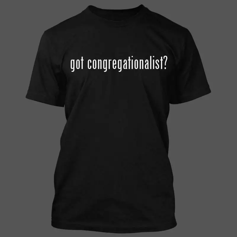 

Мужская забавная футболка Got Congregationalist, новая редкая