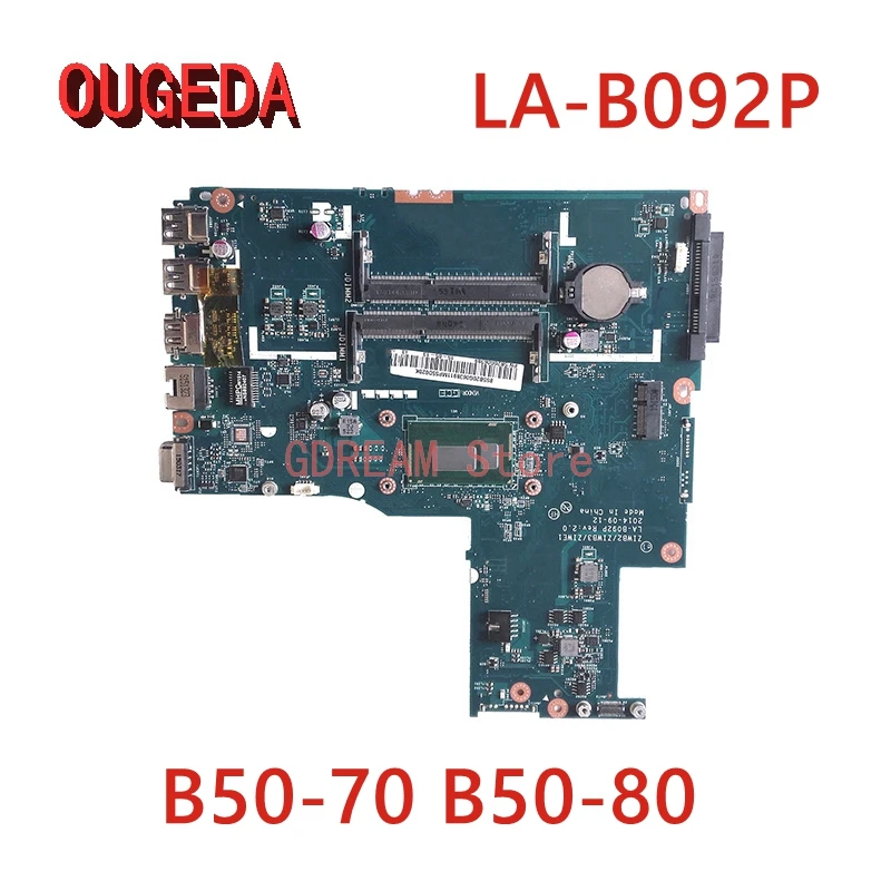 OUGEDA ZIWB2/ZIWB3/ZIWE1 LA-B092P For Lenovo Ideapad B50-70 B50-80 Laptop Mainboard SR1EK I3-4005U DDR3L Mainboard Full tested