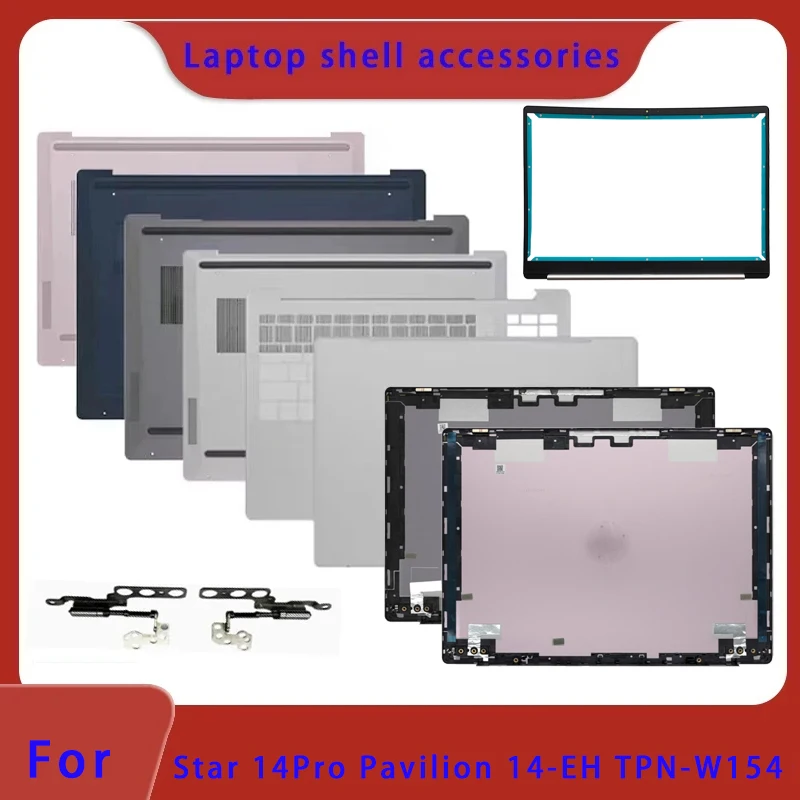 

Brand new for Star 14Pro Pavilion 14-EH TPN-W154 laptop LCD back cover/front panel/hinge/palm rest/bottom cover ABCD cover
