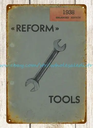 1938 Reform Tools mechanic tradesperson metal tin sign dining wall decor