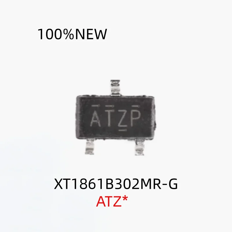 (100 Pieces) 100% New Xt1861B302Mr-G Atz* Atzp Sot-23 High-Efficiency Boost Converter Chip for Various Electronic Devices Battery Boost Ic
