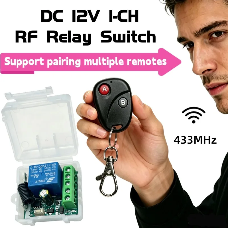 433Mhz Universal Wireless RF Remote Control Switch DC 12V 10A 1CH Relay Receiver Module Keyfob Remote Control For Garage Door