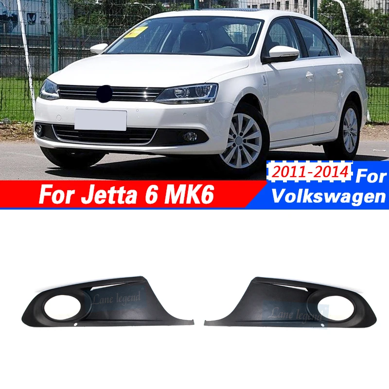 Fog Lights for VW Jetta 6 MK6 2011 2012 2013 2014 Front Bumper Light Cover Grill high quality Car Auto Parts