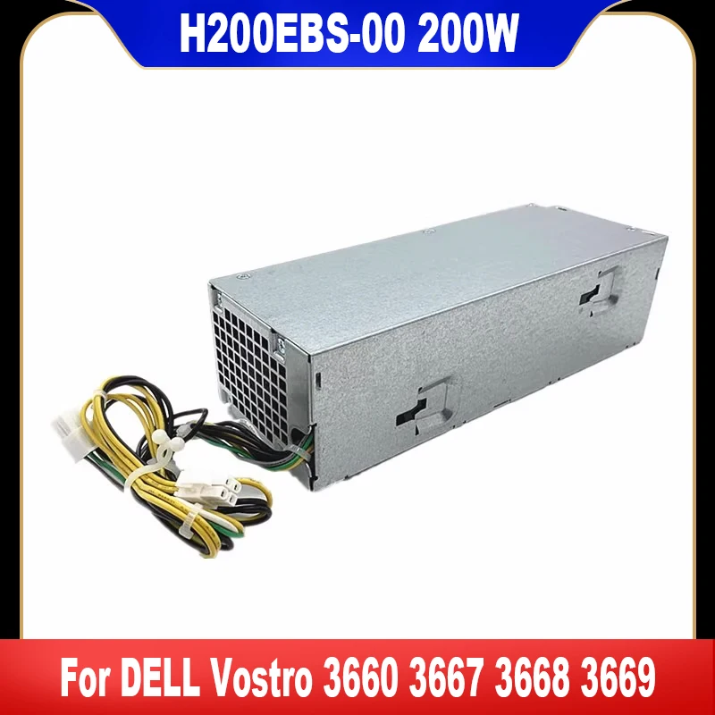 New H200NS-00 D200AS-00 B200AS-00 200W Power Supply For DELL Vostro 3250 3252 3267 3268 3660 3667 3668 3669 6Pin+4Pin Tested