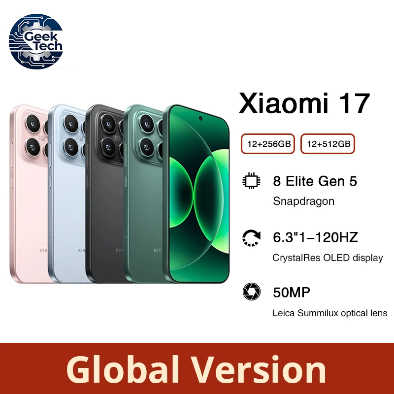 Глобальная версия смартфона Xiaomi 17 5G с 6,3-дюймовым OLED-дисплеем и процессором Snapdragon ® 8 Elite Gen 5 CPU, 50-мегапиксельная камера Leica, NFC Глобальная версия смартфона Xiaomi 17 5G с 6,3-дюймовым OLED-дисплеем и процессором Snapdragon ® 8 Elite Gen 5 CPU, 50-мегапиксельная камера Leica, NFC