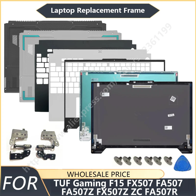 NEW For TUF ASUS Gaming F15 FA507 FX507 FA507Z FA507R FX507Z ZC LCD Back Cover Front Bezel Palrmest Lower Bottom Case Hinges