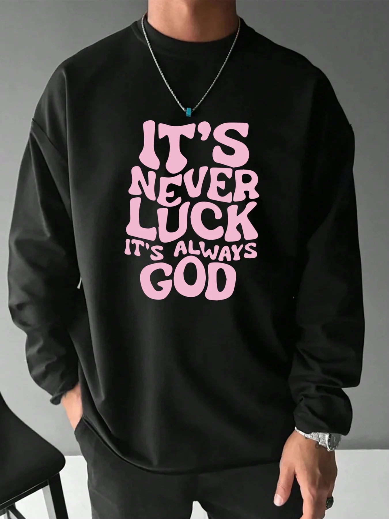 

Men's black round-neck long-sleeved cotton T-shirt, simple and creative. Good luck always comes from God.
