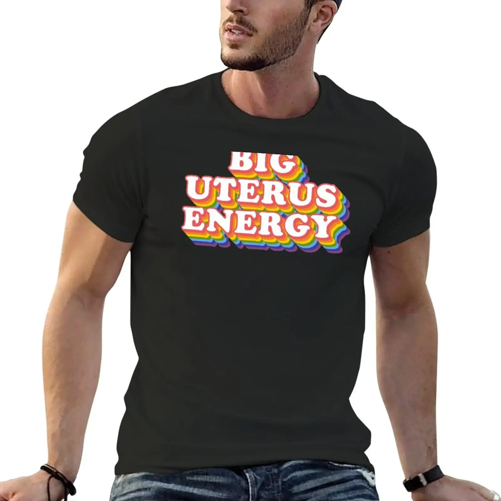 Big Uterus Energy T-Shirt graphics new edition summer top man clothes mens plain t shirts