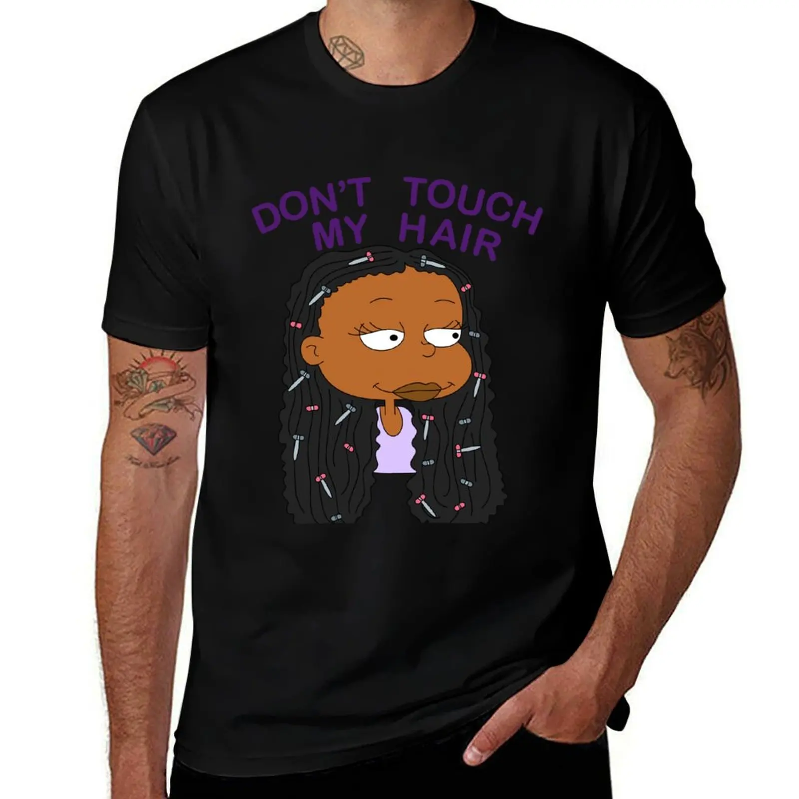 

Don’t touch my hair T-Shirt t shirts with prints funny t shirts cotton T-Shirt