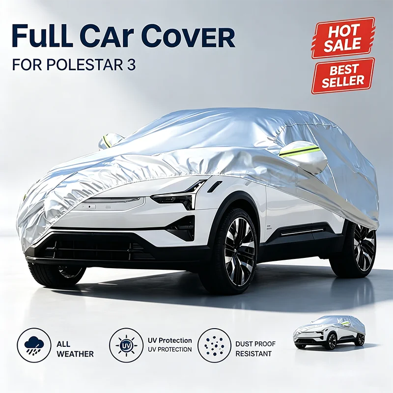 For Polestar 3 Outdoor Full Car Cover Waterproof Snowproof Dustproof UV Protection Reflective Strip