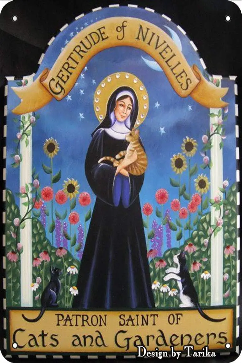 Gertrude of Nivelles Patron Saint Cats and Gardeners Tin Vintage Look  Decoration Poster Sign for Home Kitchen Bathroom Farm Gar