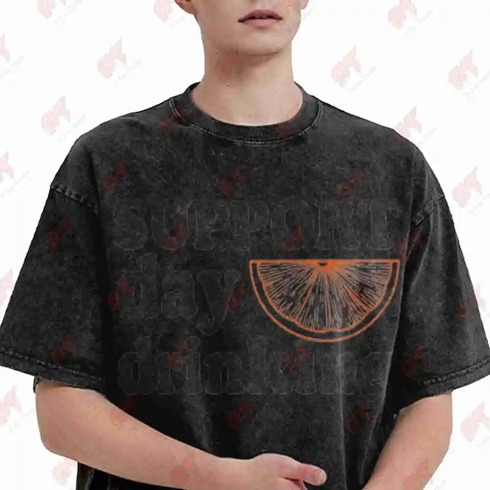 Funny Double Sided Support Day Drinking Orange Slice Glass Vintage Washed Tee Pure Cotton T-Shirt