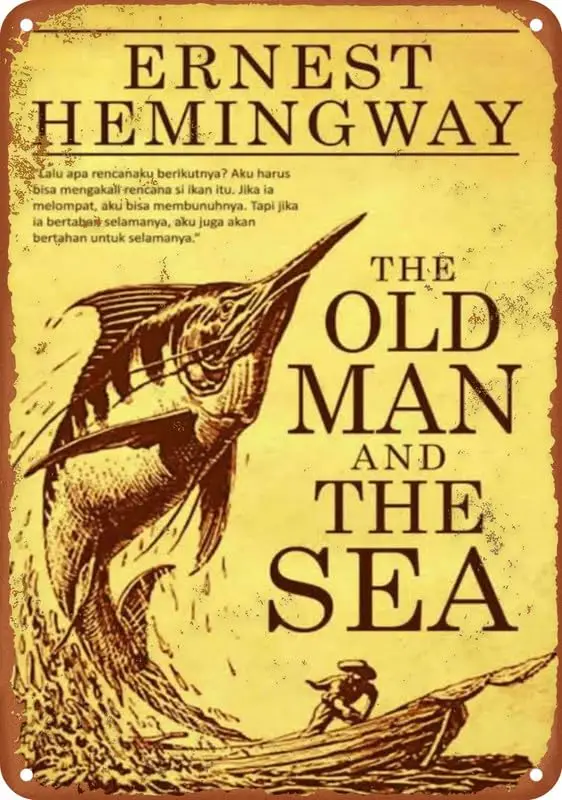 The Old Man And The Sea - Hemingway Retro Poster Metal Tin Sign Aluminum Sign Living Room Bar Artificial Cave Home Decoration