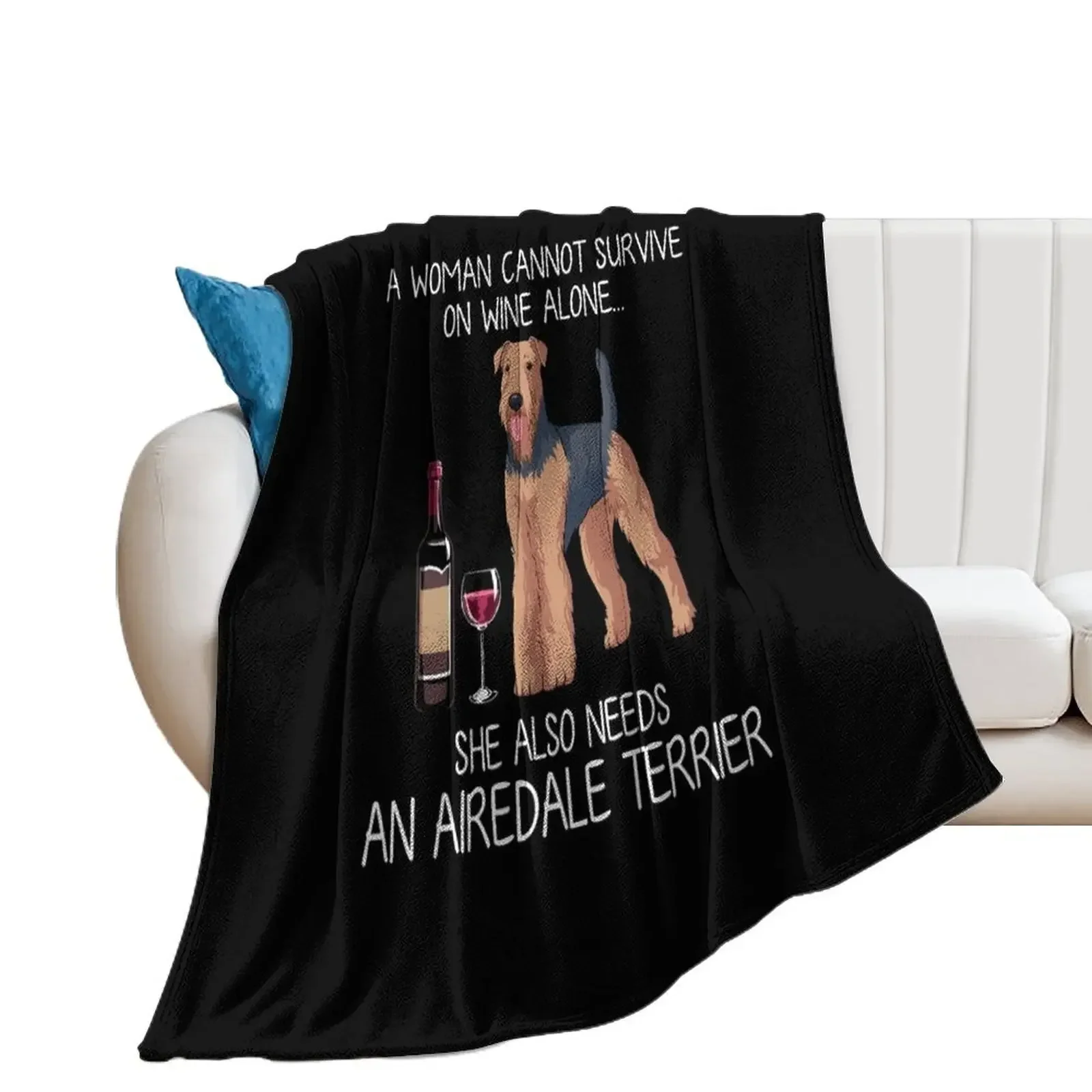 

Airedale Terrier and wine Funny dog Throw Blanket for sofa christmas gifts Giant Sofa Blankets