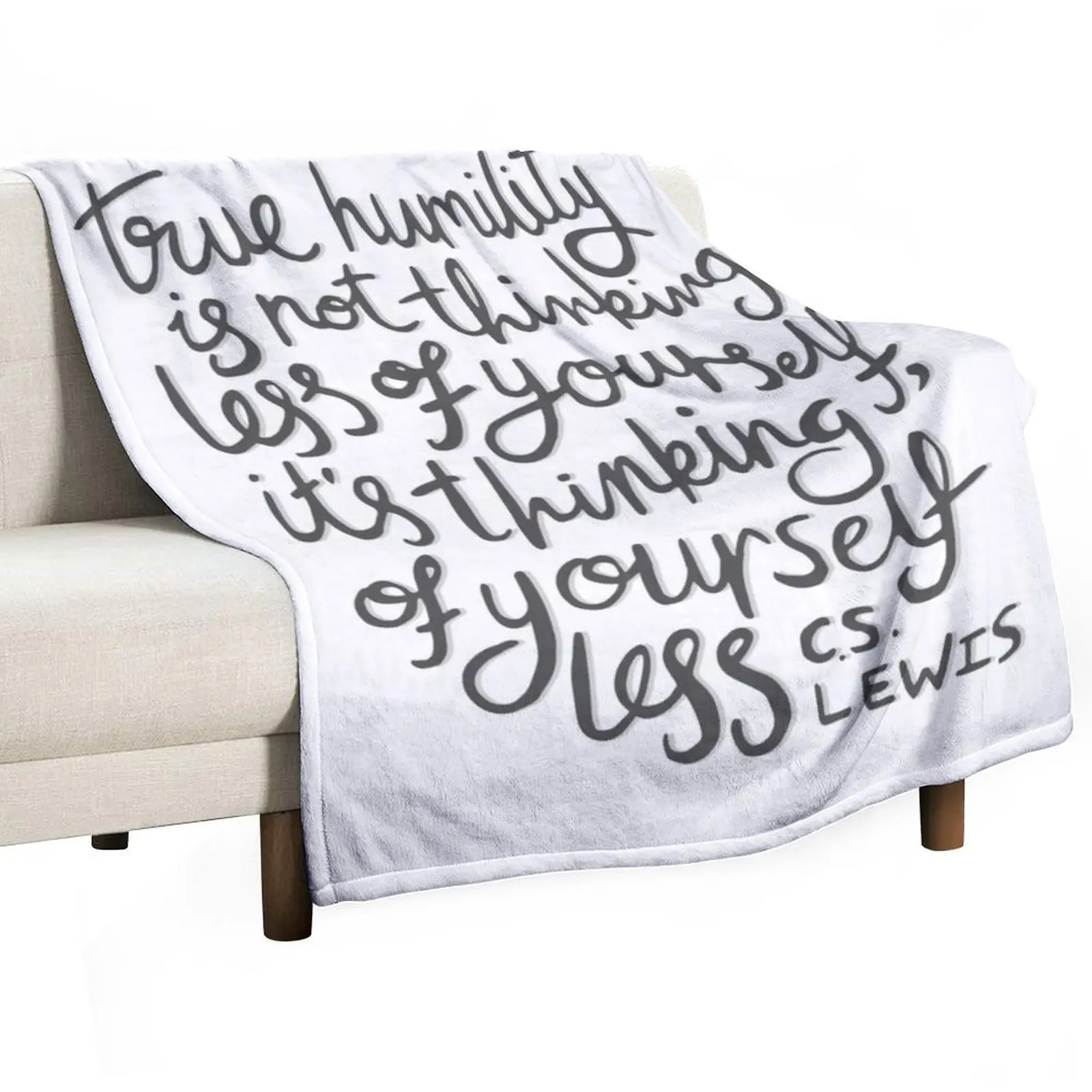 

True Humility - CS Lewis Quote Hand Lettered Grey Throw Blanket Sofa Quilt Shaggy Fashion Sofas Blankets