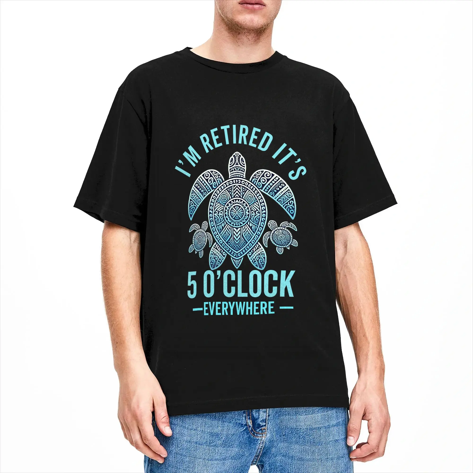 I‘m Retired  It’s 5 o‘clock Everywhere Retirement Retiree T Shirt Beach  Cotton T-Shirts For Adult Harajuku Printed Tshirt