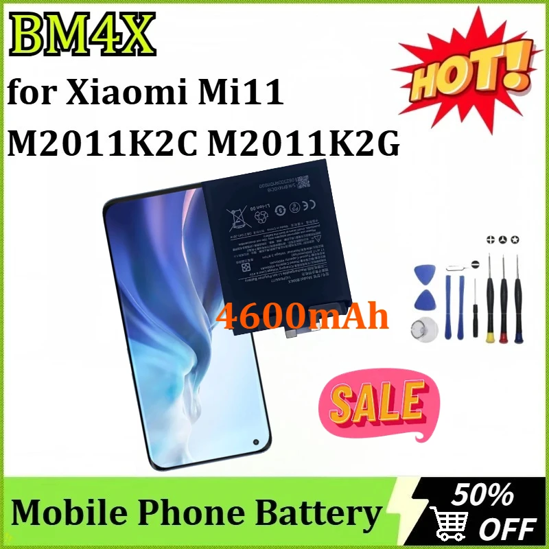 

Newly Upgraded BM4X 4600mAh Mobile Phone Battery for Xiaomi Mi11 M2011K2C M2011K2G High Quality Replacement Battery + Tools