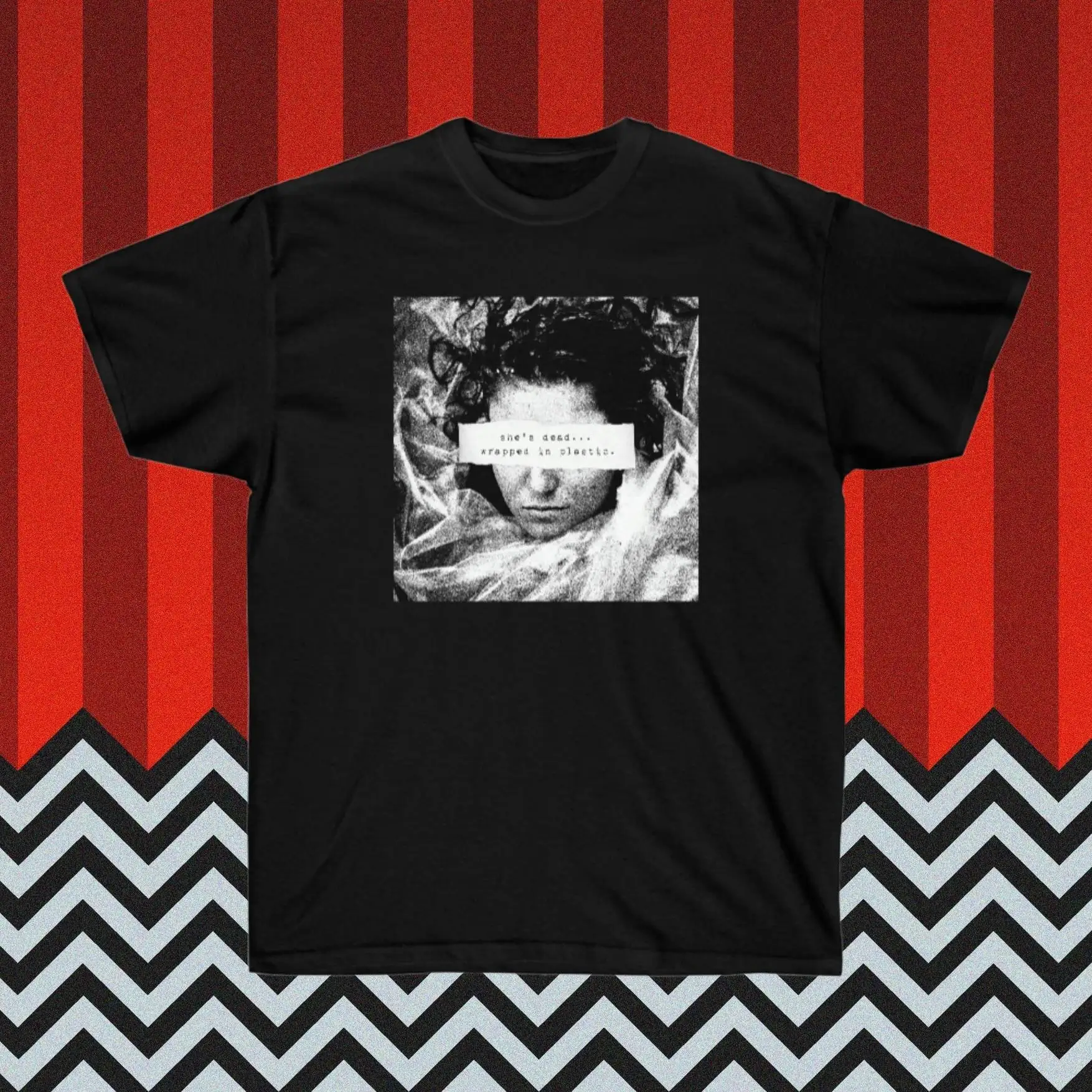 She\'s Dead Wrapped In Plastic Men\'s T Shirt Laura Palmer Twin Peaks TV Icons David Lynch