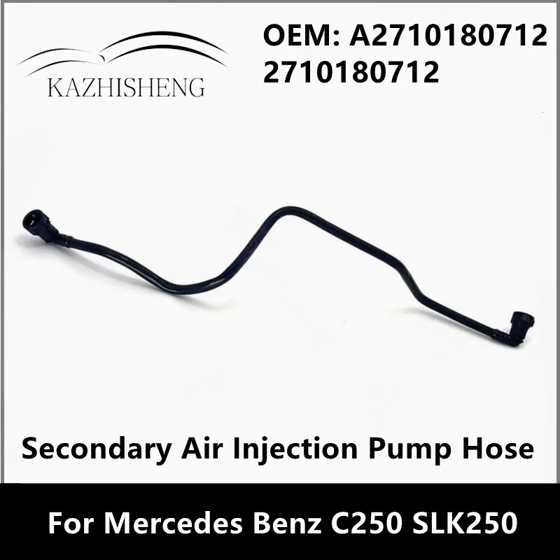

Secondary Air Injection Pump Hose Pipe for Mercedes Benz C250 SLK250 A2710180712 2710180712
