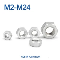 6061 #   Aluminio 1 ~ 50 unids/lote M2 M2.5 M3 M3.5 M4 M5 M6 M8 M10 M12 M14 M16 M18 M20 M22 M24 tuerca hexagonal DIN934