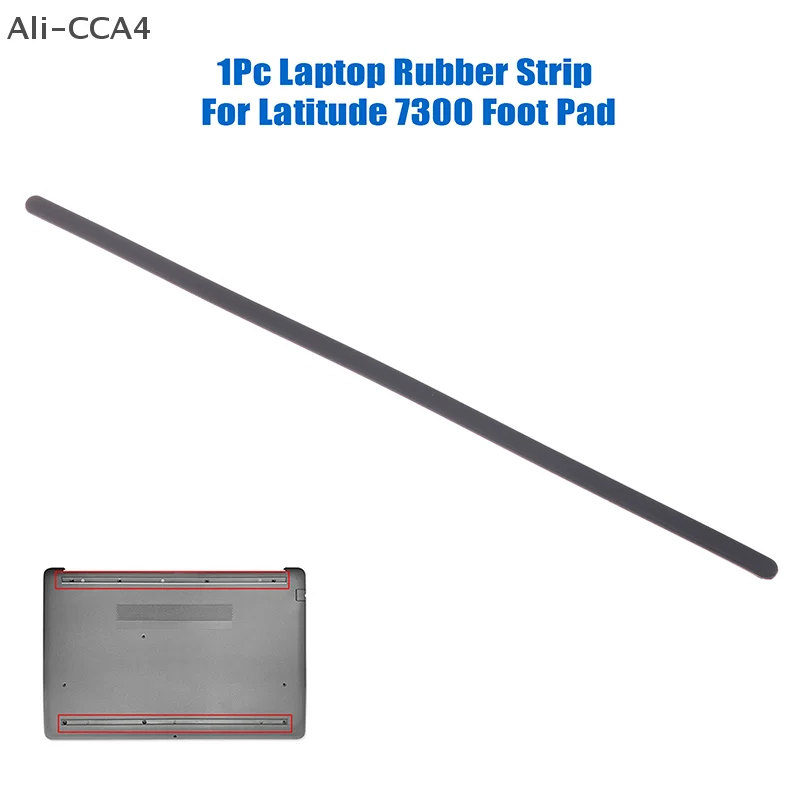 

CCA4-1Pc Rubber Strip Laptop Bottom Shell Cover Foot Pad Non-Slip Bumper Feet Strips Foot Pad For Latitude 7300 D Shell Feet