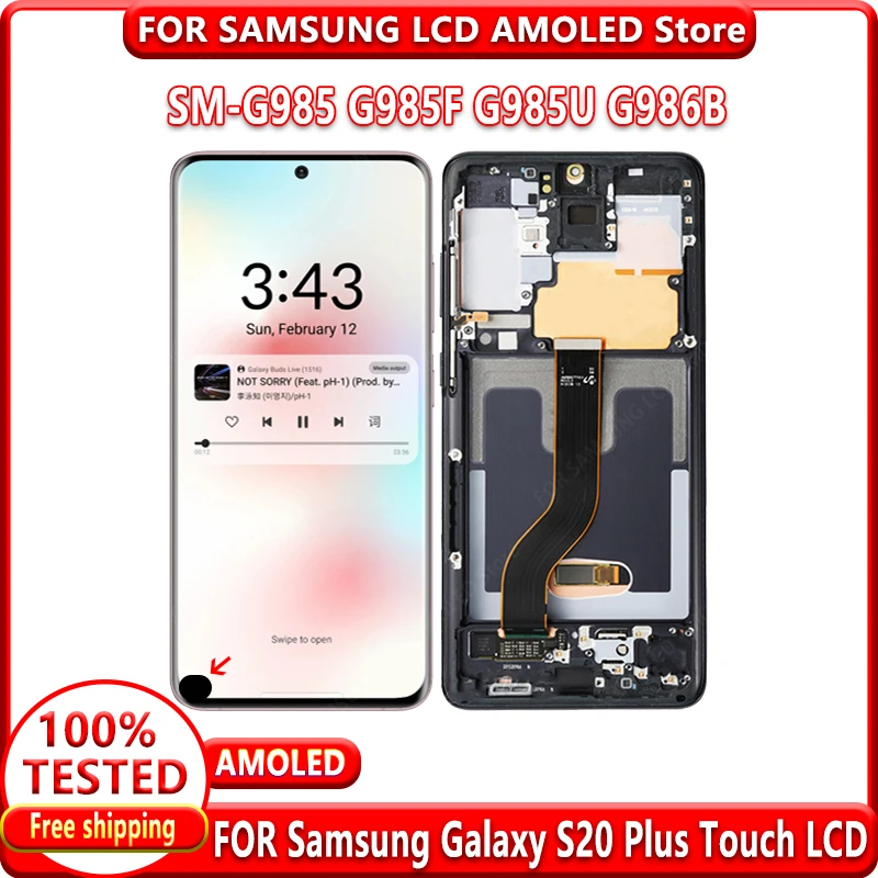 

Super Amoled S20Plus G985U LCD For Samsung Galaxy S20 Plus G985 G985F Display Touch Screen Digitizer With Frame Replacement