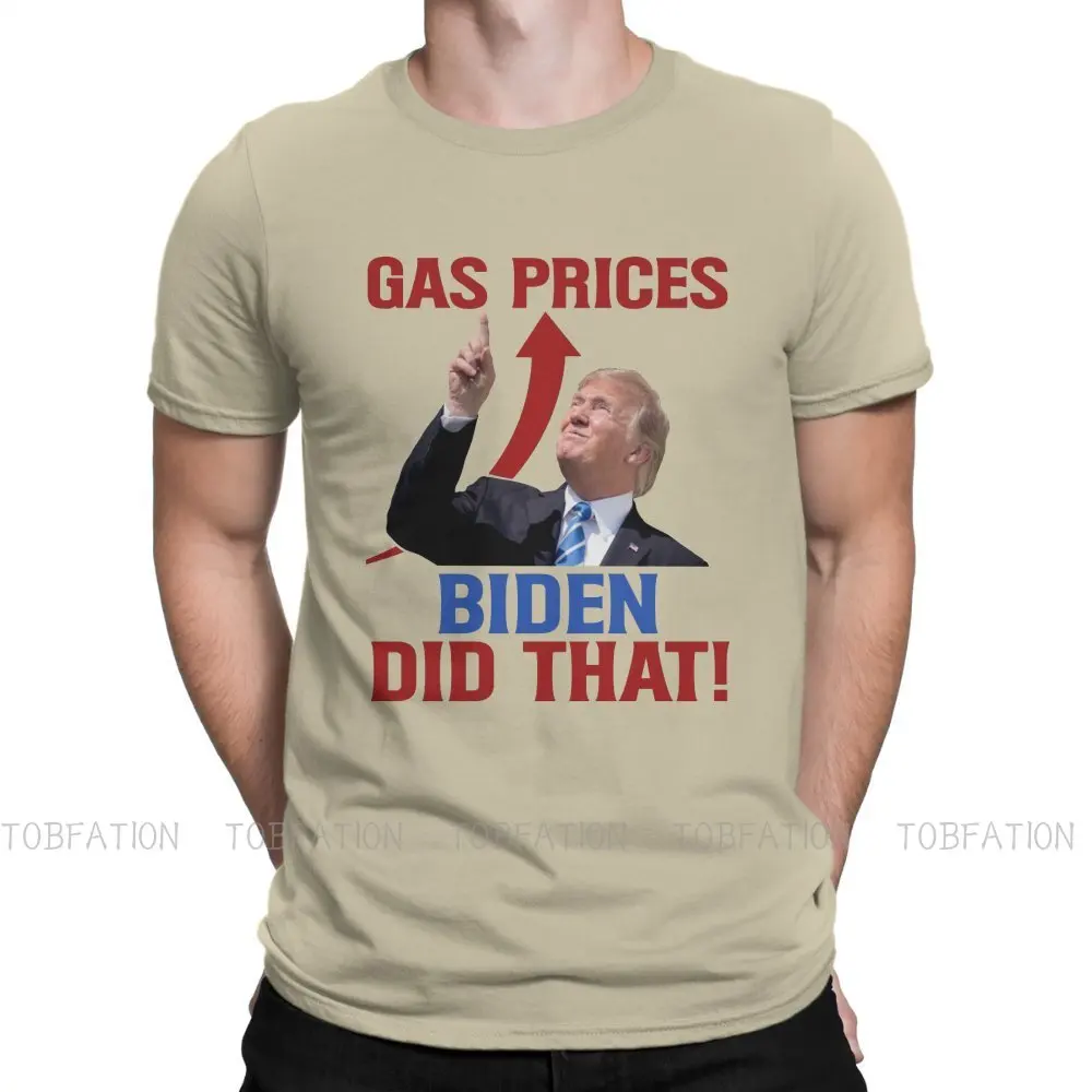 Gas Prices Biden Did That Trump Meme TShirt Men Grunge Big Size Casual Crewneck Cotton T Shirt 2020