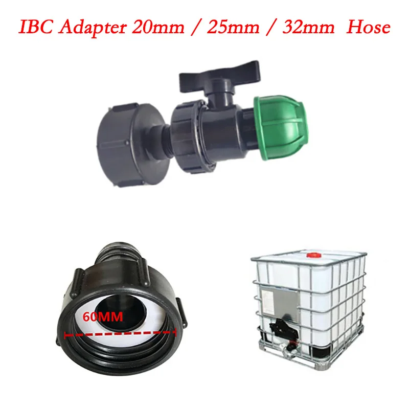 

20/25/32mm IBC Tank Cap Adapter Ball Valve Water Tap Connectors Garden Water Tank Hose Connector Perfect Accessory