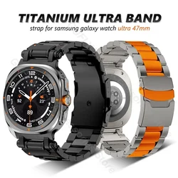 Luxury titanium band for Samsung Galaxy Watch Ultra 2025 metal wristband for SAMSUNG ULTRA 47MM galaxy no gaps men link bracelet