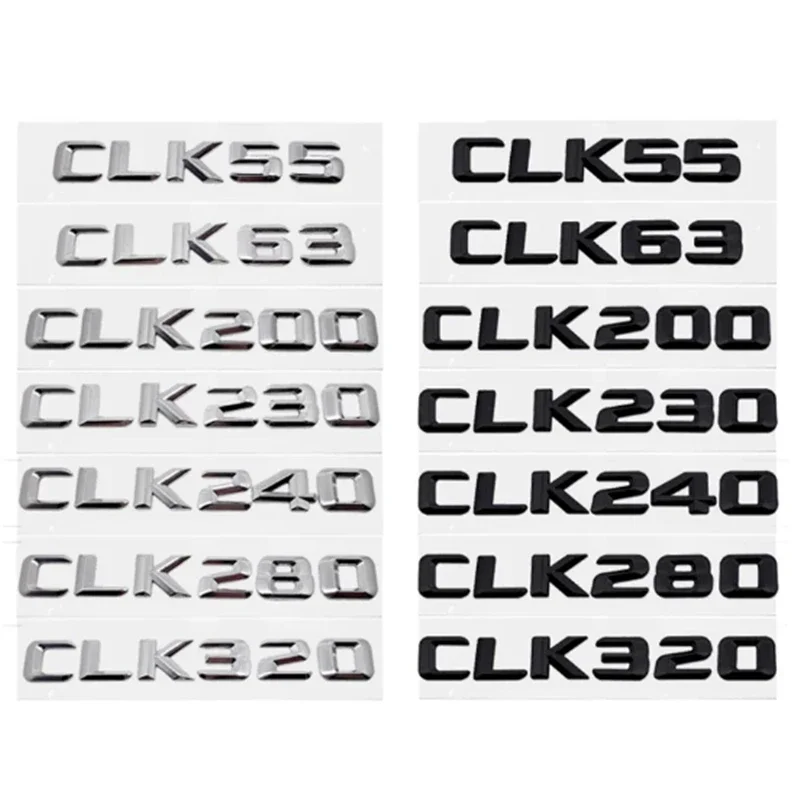 Car Rear Trunk Letters Emblem Tail Box Badge Sticker for Mercedes Benz CLK55 CLK63 CLK200 CLK230 CLK240 CLK280 CLK320 CLK Class