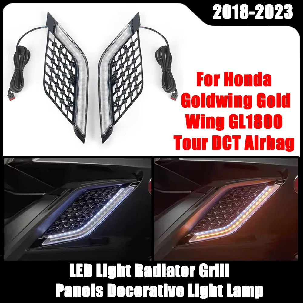 

Motorcycle LED Light Radiator Grill Panels Decorative Light Lamp For Honda Goldwing Gold Wing GL1800 Tour DCT Airbag 2018-2023