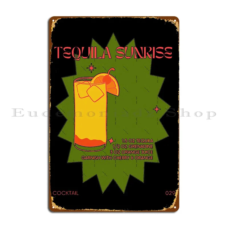 Tequila Sunrise Active Metal Sign Classic Wall Cave Design Wall Cave Funny Tin Sign Poster