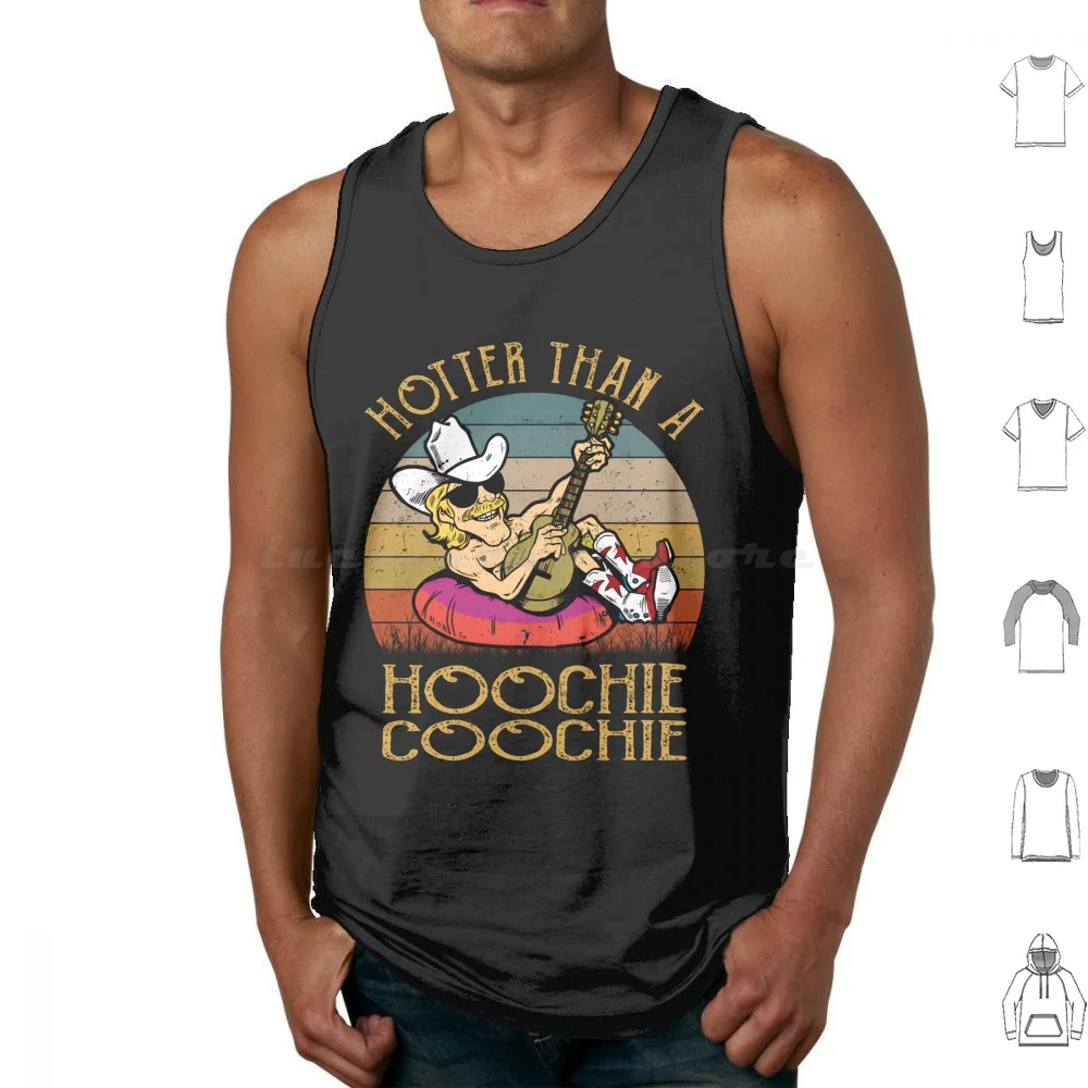 Hotter Than A Hoochie Coochie-Alan Jackson Tank Tops Vest Sleeveless Mattie Denise Jackson Alan Jackson Gospel Alan