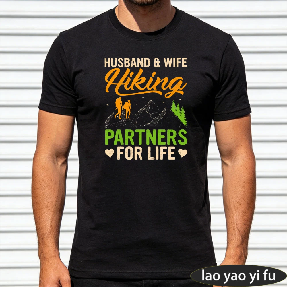 Husband and Wife Hiking Partners for Life T-Shirt Men Women Cotton Tee Hiking Couple Casual Outfit Outdoor Adventure Gift Top