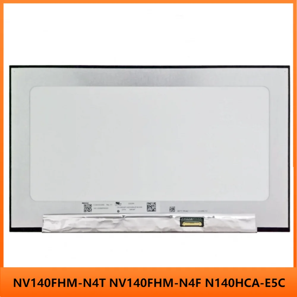 

14 inch LCD Screen IPS Panel Slim FHD 1920×1080 60Hz EDP 30pins Antiglare NV140FHM-N4T NV140FHM-N4F N140HCA-E5C