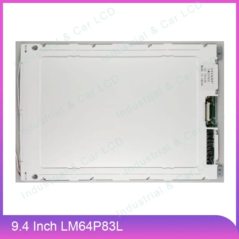 For  Original 9.4 Inch Industrial LCD LM64P83L 15 Pin LCD Display Screen Panel 640*480 LM64P83L LM64P83