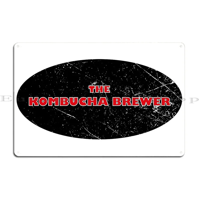 The Kombucha Brewer Metal Sign Party Plaques Personalized Bar Wall Decor Tin Sign Poster