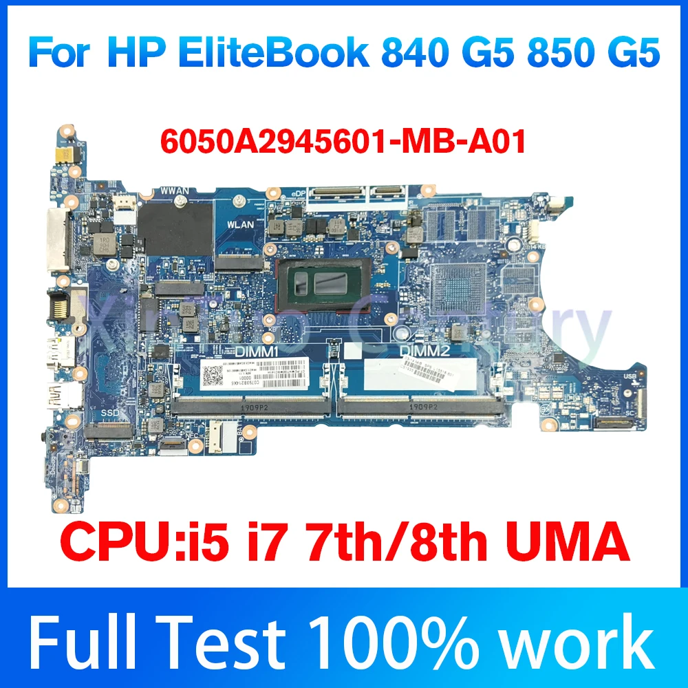 6050A2945601-MB-A01 For HP EliteBook 840 850 G5 Scheda Madre Del Computer Portatile Con i5-8250/8350U i7-8550U CPU DDR4 100% OK