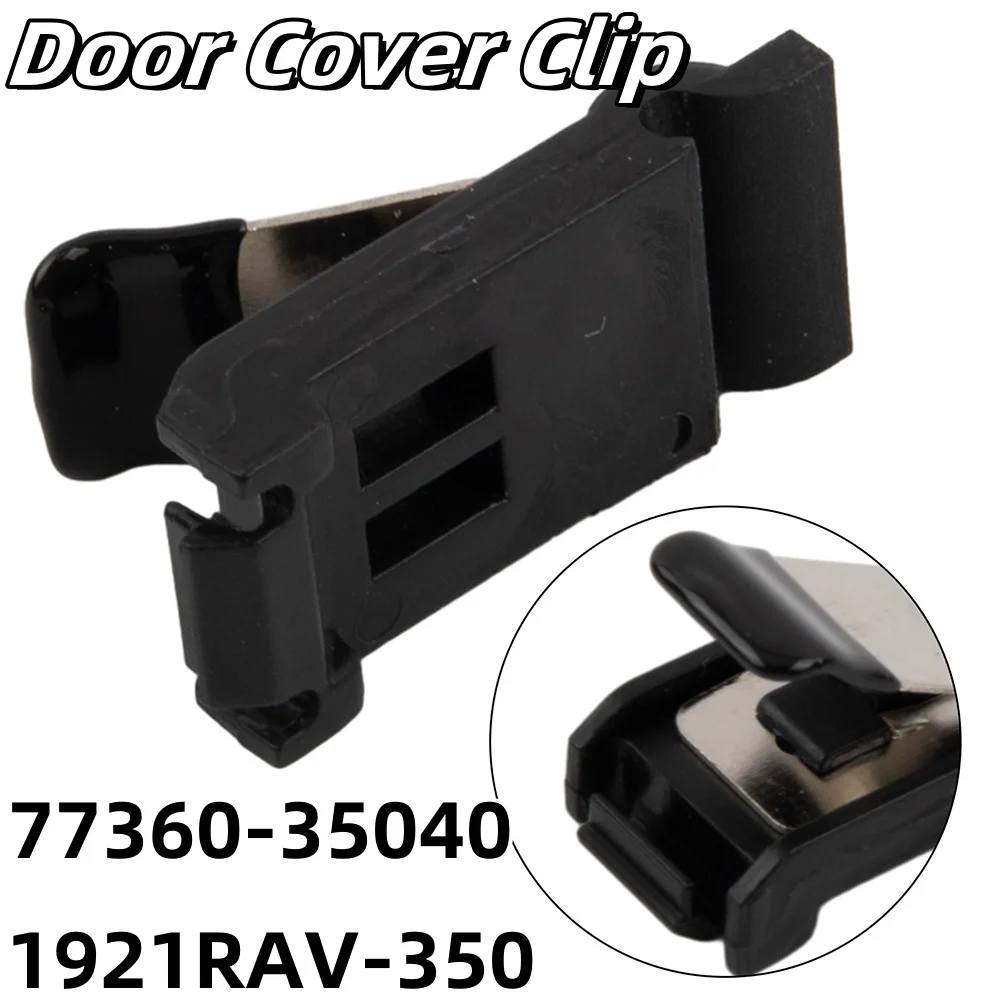 

Door Cover Clip throttle cover release spring clip For Toyota For RAV4 2019-2021 77360-35040 1921RAV-35040 ABS Car Accessories