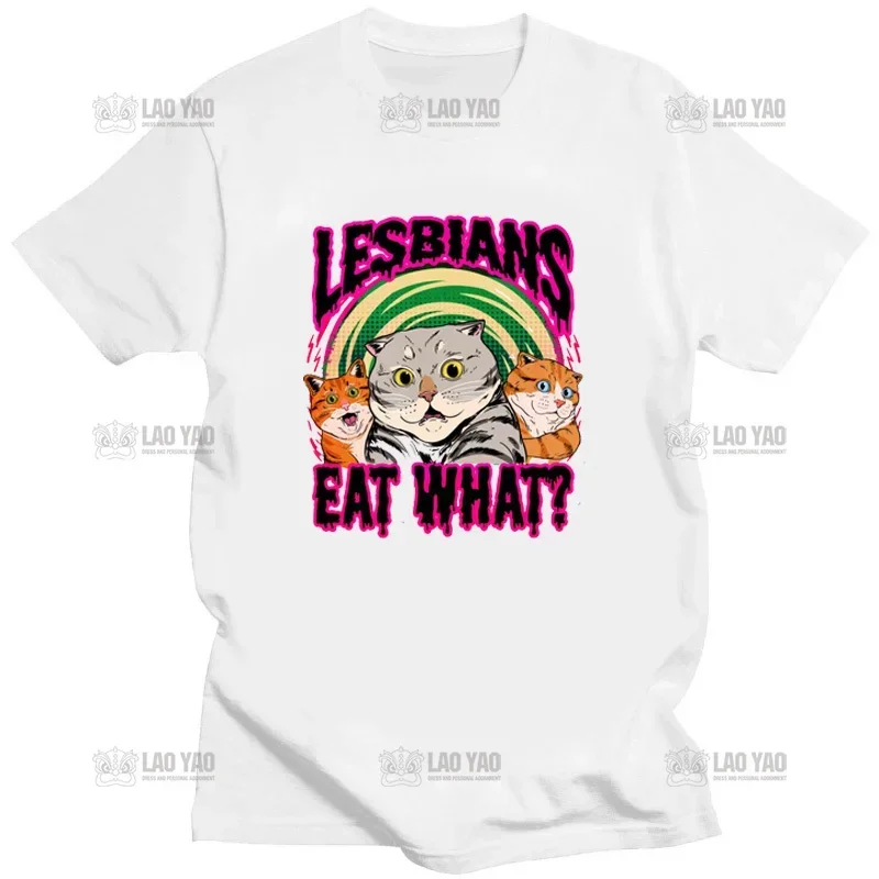 Funny Lesbian Eat What Woman Printed T-shirt Legalization of Homosexuality Summer Man Classic Kawaii Cartoon Short-sleev