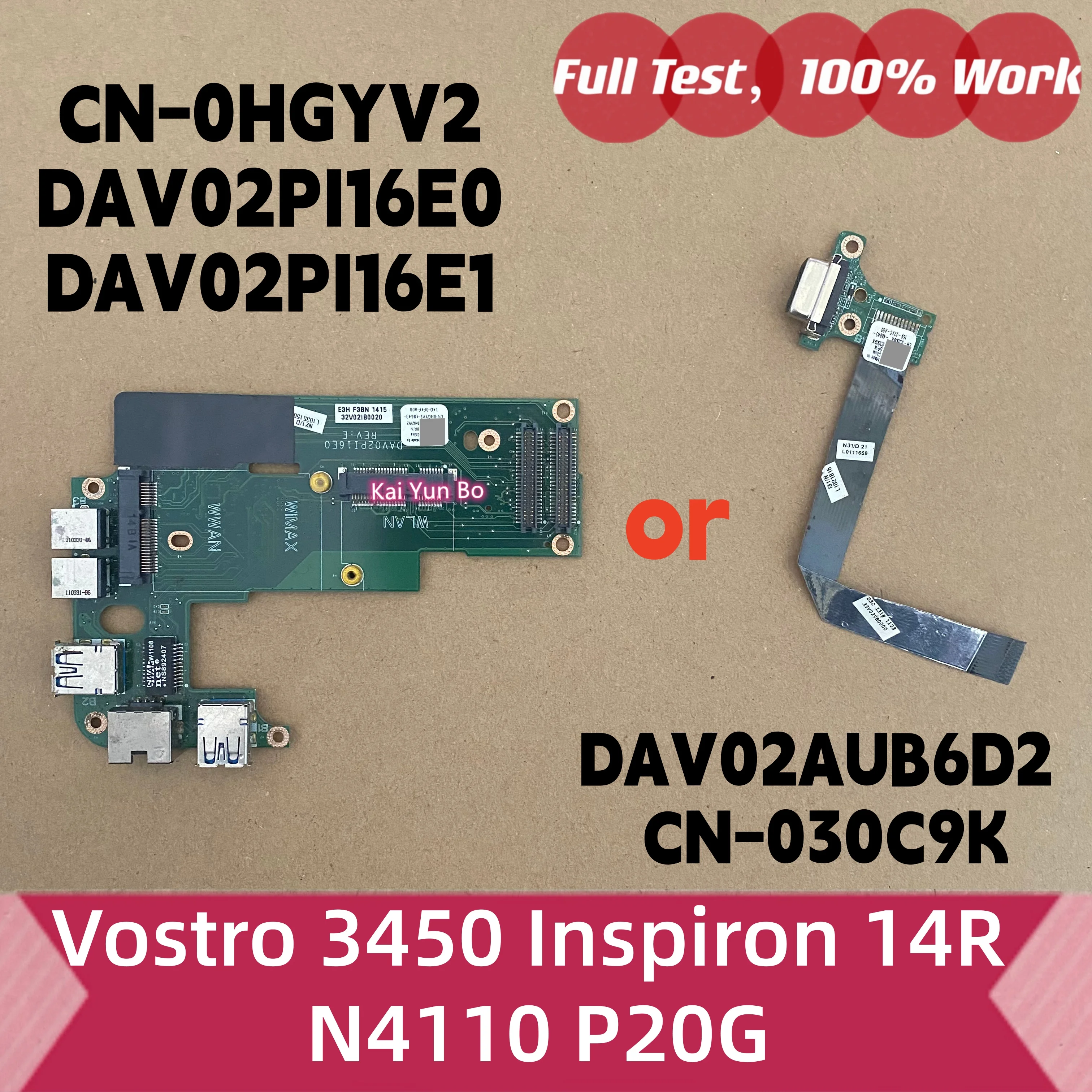 Placa VGA ou Placa de Áudio Ethernet LAN USB para Dell Vostro 3450 Inspiron 14R N4110 P20GCN-0HGYV2 DAV02PI16E1 HGYV2 CN-030C9K 30C9K