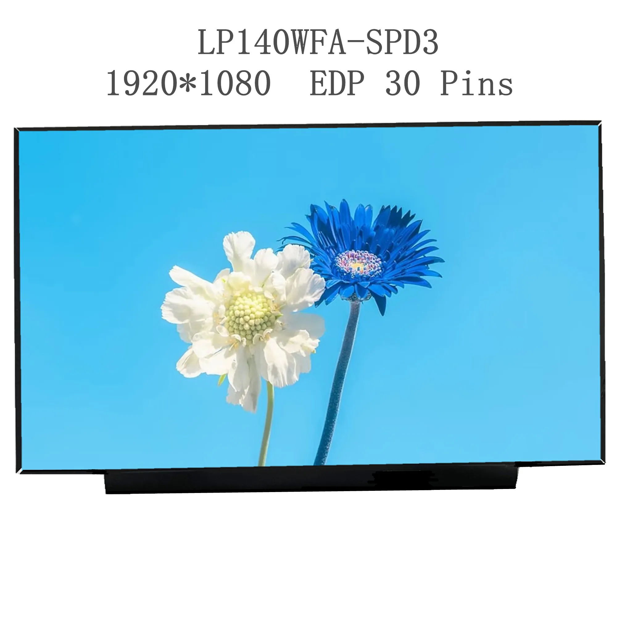 LP140WFA-SPD3 fit LP140WFA-SPD1 SPD4 SPDA SPF1 SPF2 SPC1 B140HAN04.0 B140HAN04.1 14.0'' Laptop LCD Screen 1920*1080 EDP 30 Pins