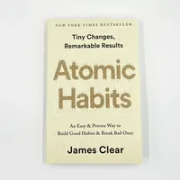 2025 By James Clear An Easy  Proven Way to Build Good Habits Break Bad Ones Self management Self improvement Books Atomic Habits