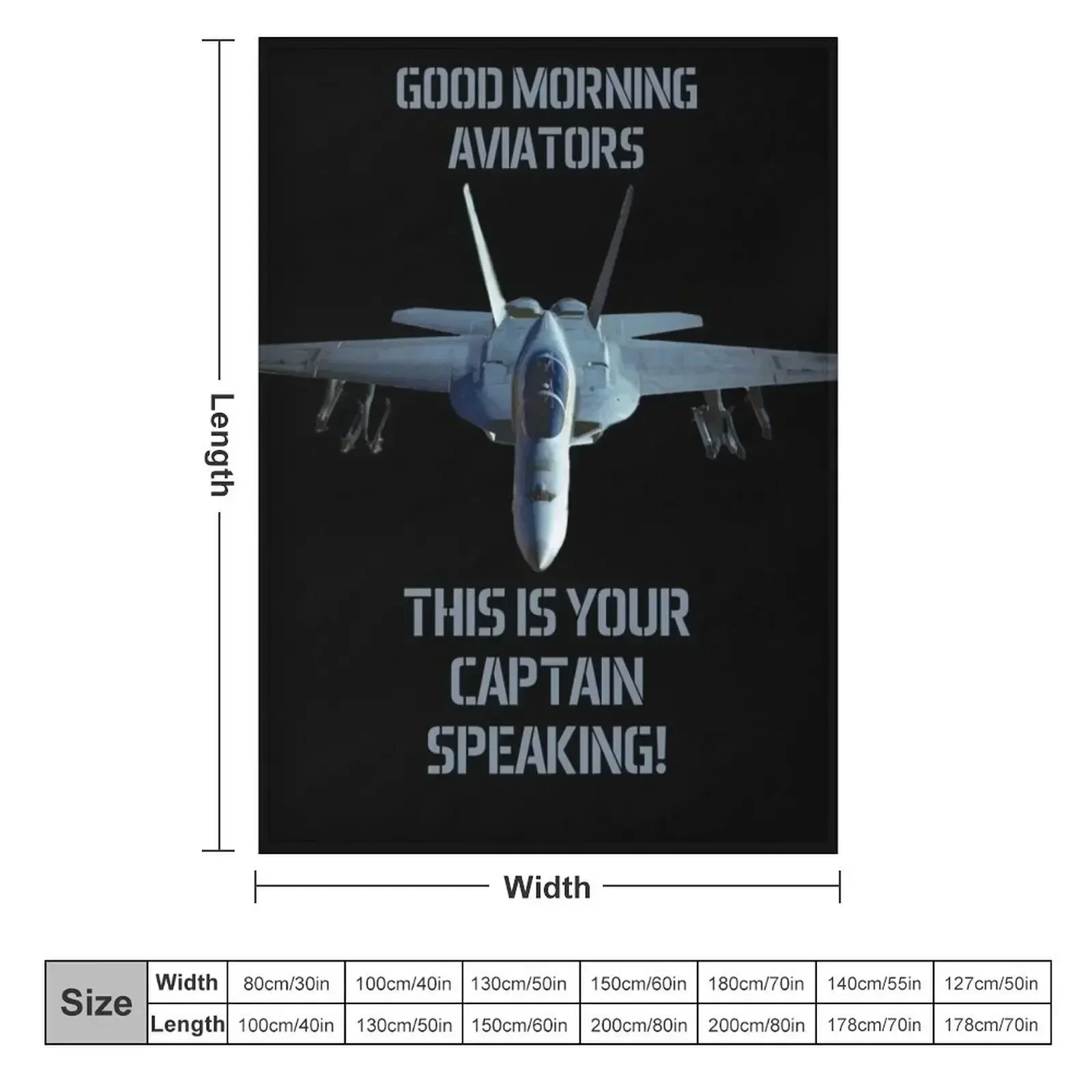 F-18 Super Hornet Good Morning Aviators This is your Captain speaking Maverick Throw Blanket Flannel Fabric Blankets
