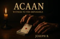 

ACAAN, Witness to the Impossible by Joseph B. - Magic tricks (Instant Download)