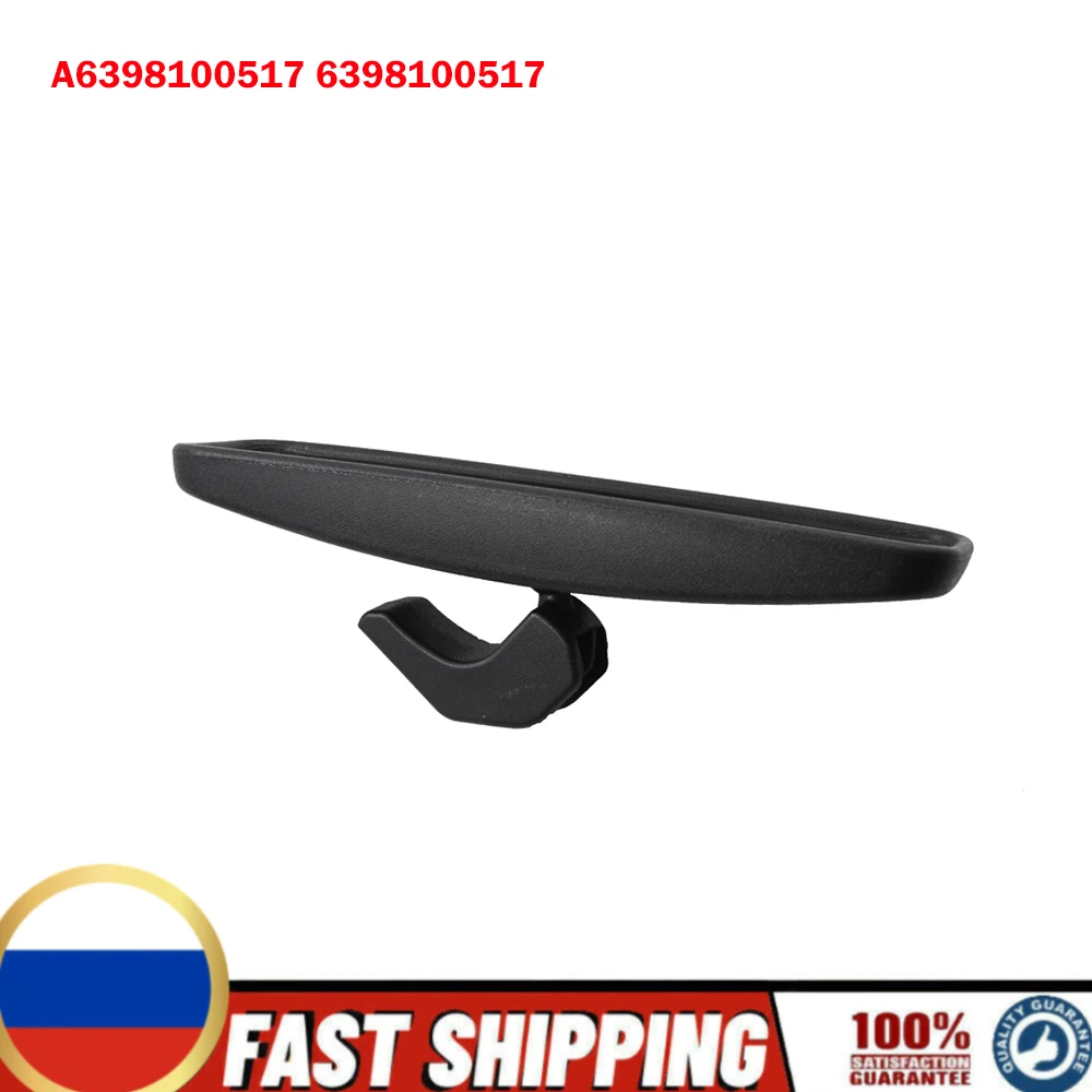 6398100517 For Mercedes Benz Sprinter MB Vito W639 Car Interior Rear View Mirror A6398100517