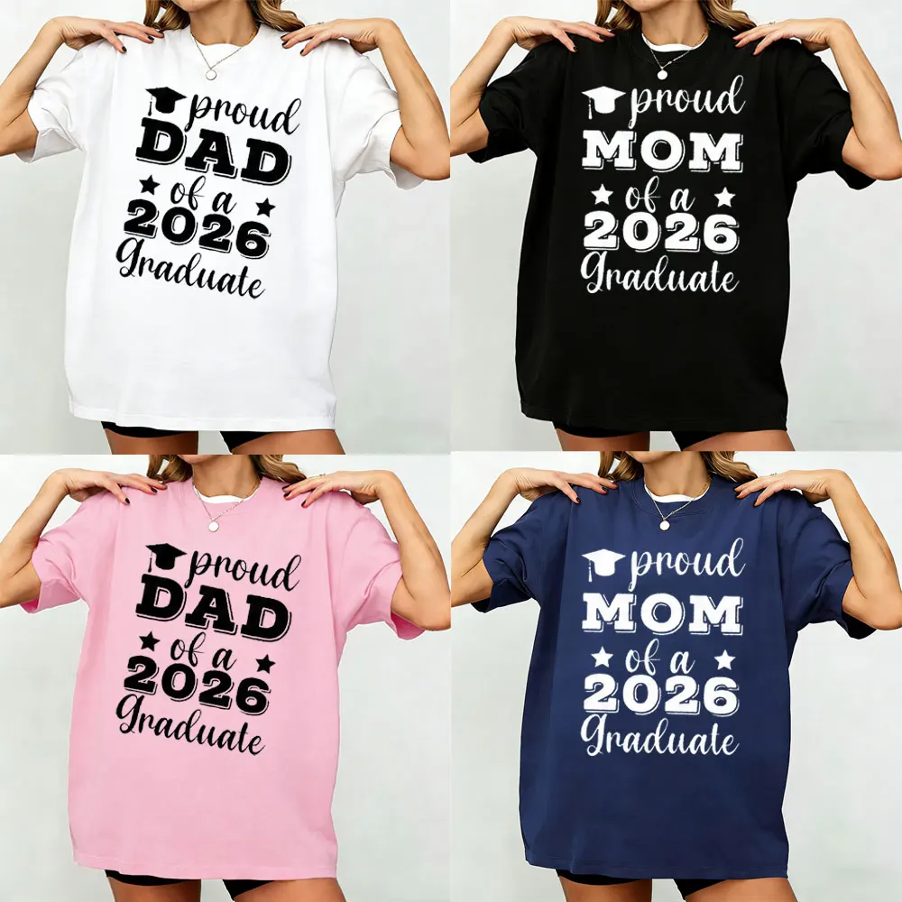 Proud Mom Dad of A 2026 Graduate T Shirt Men Women Graduation Family Gift Grad Cap Graphic Tee Cotton Short Sleeve Tops