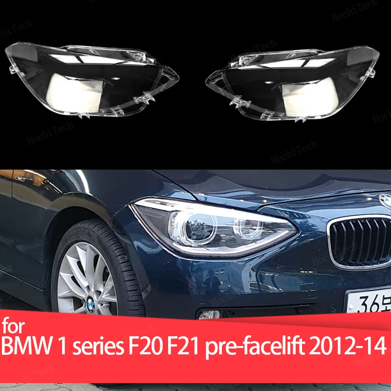 

Headlight Lampshade Transparent Lens Left and Right Lampshade Protective Cover For BMW 1 Series F20 F21 pre-facelift 2012-2014